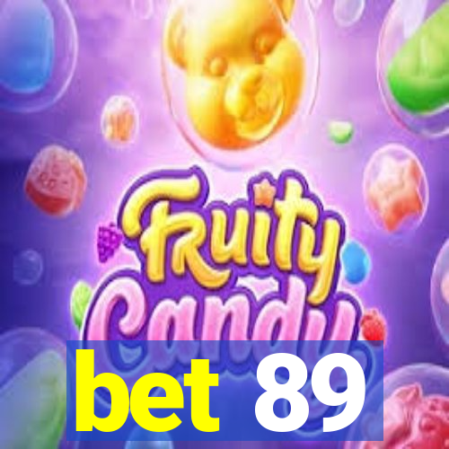 bet 89